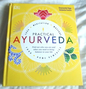 Practical Ayurveda Meditation Massage Food by Sivananda Yoga Vedanta Centre Book - Picture 1 of 4