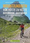 Mountainbike Touren von Htte zu Htte: Der Radt... | Book | condition very good