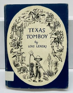 1950 TEXAS TOMBOY by Lois Lenski (Hardcover, 8th Printing, Ex-Library) GD - Imagen 1 de 16