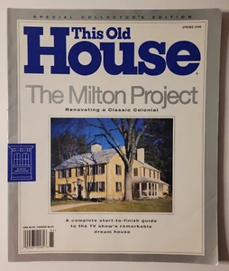 This Old House Magazine - Spring 1998 - The Milton (Massachusetts) Project - Picture 1 of 5