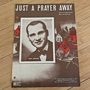 Vintage Noten - Just a Prayer Away - 1944 Charles Tobias & David Kapp - Bild 1 von 5