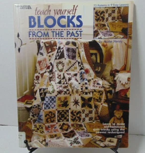 Teach Yourself BLOCKS from the Past - by Marie Henry (Leisure Arts 2001) Ex Libr - Picture 1 of 13