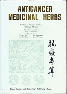 Chang Minyi HIERBAS MEDICINALES ANTICANCERÍGENAS 1a Edición. Libro de HC - Imagen 1 de 1
