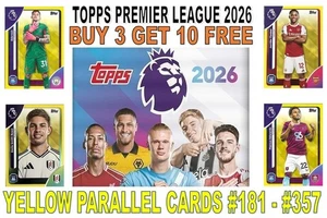 TOPPS PREMIER LEAGUE 2026 25/26 CARDS - #180 - # 357 YELLOW PARALLEL CARDS - Picture 1 of 1