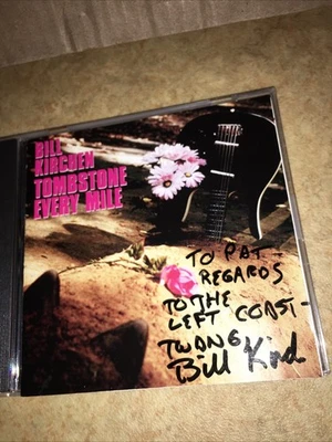 SIGNED CD AUTOGRAPHED by Bill Kirchen Music - Tombstone Every Mile - CD Foto 1 de 2