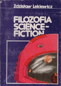 Filozofia science-fiction. Lekiewicz, Zdzislaw - Picture 1 of 1