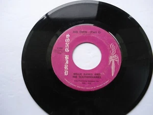 Soul 45 Willie Banks And His Southernaires - His Own (Part I), His Own (Part II) - Picture 1 of 2