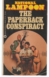 National Lampoon The Paperback Conspiracy Warner 1974 1st Action Humor Satire - Imagen 1 de 3