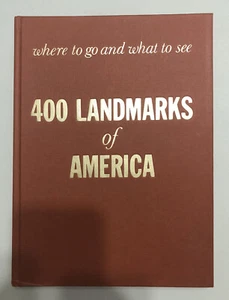 400 Landmarks of America : Where to Go and What to See, Country Beautiful- Good - Imagen 1 de 12