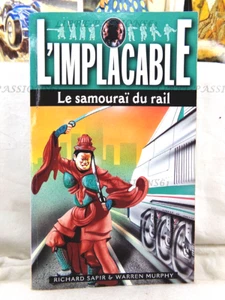 L'IMPLACABLE N°103, LE SAMOURAÏ DU RAIL, R. SAPIR, W. MURPHY, VAUVENARGUES, 1998 - Picture 1 of 16
