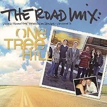 One Tree Hill Vol.3:Roadmix von Original Soundtrack | CD | Zustand sehr gut - Bild 1 von 2