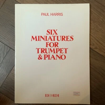 Paul Harris Six Miniatures for Bb Trumpet + Piano Accompaniment RICORDI - Image 1 of 4