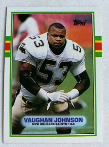 NFL VAUGHAN JOHNSON New Orleans Saints 1989 Topps ROOKIE RC Trading CARD #159 - Picture 1 of 3