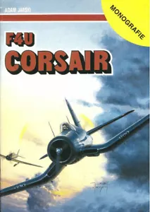 AJ PRESS F4U CORSAIR USMC VMF USN VF USNR RN FAA RNZAF FRENCH NAVY AERONAVALE - Picture 1 of 4