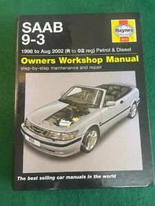 SAAB 9 - 3 HAYNES OWNERS WORKSHOP MANUAL 4614 1998 2002 PETROL & DIESEL - Foto 1 di 5