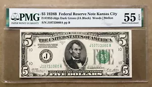 1928B $5 FRN KANSAS CITY FR 1952-J DGS PMG 55 EPQ Ser# J 10733060 A - Picture 1 of 3