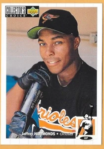 JEFFREY HAMMON BALTIMORE ORIOLES #123 - UPPER DECK COLLECTOR'S CHOICE NM-MT 1994 - Imagen 1 de 2