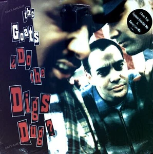 The Goats - Do The Digs Dug? Maxi (VG+/VG+) ' - Picture 1 of 1