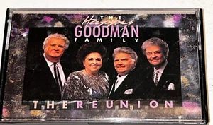 The Happy Goodman Family The Reunion Southern Gospel Music Album Cassette 1G44 - Picture 1 of 3