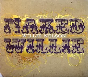 Willie Nelson - Naked Willie - CD, VG - Picture 1 of 2