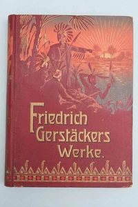 Friedrich Gerstäckers Werke Neue Folge II.Sammlung - Bild 1 von 1