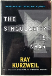 The Singularity Is Near: When Humans Transcend Biology Ray Kurzweil 2005 - Picture 1 of 10