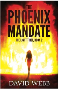 The Phoenix Mandate (The Light Thief), David Webb - VERY GOOD - Picture 1 of 1