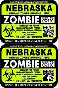 ProSticker 1237 (Two) 3"x 4" Nebraska Zombie Hunting License Decals Stickers - Picture 1 of 1