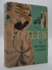 FIFTEEN Cleary, Beverly 1957 First Edition Fourth Printing