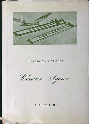 Chimica Agraria  Carbone Devalle Teresa Loescher 1960 • 10.09€