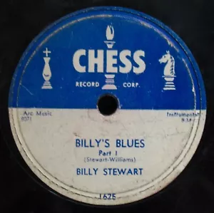 BILLY STEWART~Billy's Blues~Chicago Blues 78 From 1956-CHESS #1625 - Picture 1 of 2