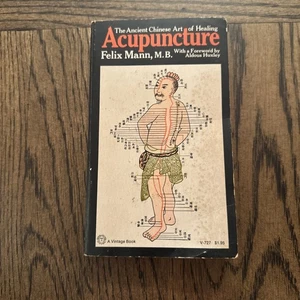 Acupuncture Ancient Chinese Art of Healing Felix Mann 1972 Vintage Paperback - Picture 1 of 5