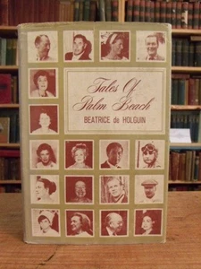Tales of Palm Beach Beatrice de Holguin Signed Stated First Edition,1968 Rare - Bild 1 von 11
