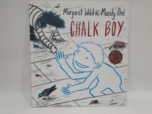 CHALK BOY, By Margaret Wild & Mandy Ord, Hardcover, Large Editition, 2019 - Picture 1 of 4