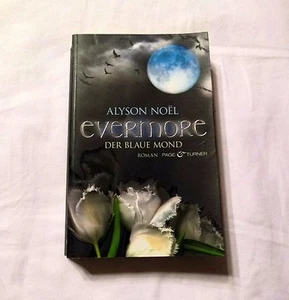 Evermore - Der blaue Mond Band 2 von Alyson Noel (Fantasy, Liebe)  - Bild 1 von 3