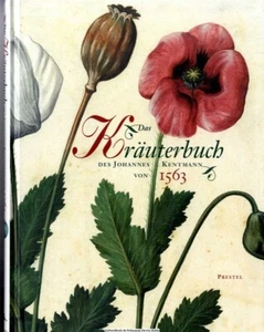 Das Kräuterbuch des Johannes Kentmann von 1563 v. Thomas Bürger 3791330608 - Bild 1 von 1