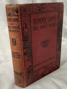 Vintage “Tommy-Anne and the Three Hearts, Mabel Osgood Wright, Copyright 1896 - Picture 1 of 17