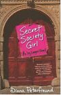 Secret Society Girl (Ivy League)