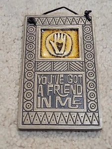 Michael Macone Clay Pottery You've Got A Friend In Me... Wall Plaque 5"X3" - Picture 1 of 4