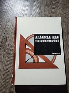 Algebra and Trigonometry by Gordon Fuller (1971, Hardcover) - Imagen 1 de 15