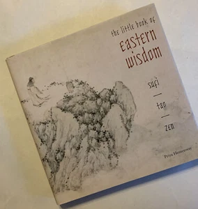 The Little Book of Eastern Wisdom: Sufi, Tao, Zen by Unknown - Imagen 1 de 12