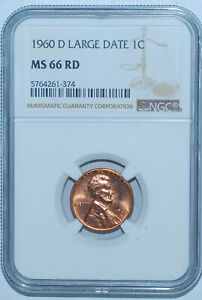 1960 D NGC MS66RD Large Date Red Lincoln Cent