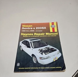 Haynes Repair Manual Nissan Sentra & 200SX 1995 thru 2006  All Models - Picture 1 of 3