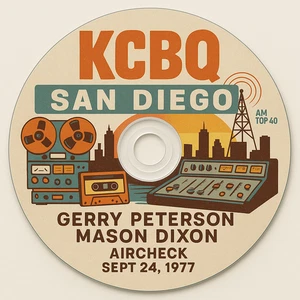 KCBQ San Diego   Gerry Peterson, Mason Dixon    1977 09 24 CD Audio - Imagen 1 de 1
