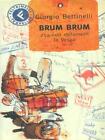 Brum Brum Prima Edizione Bettinelli Giorgio Feltrinelli 2002