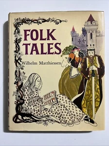FOLK TALES By Wilhelm Matthiessen 1st U.S. Edition 1968- Hardcover - Picture 1 of 10