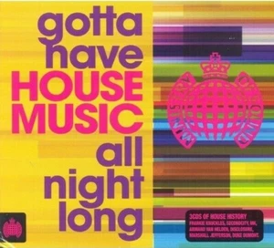 Gotta Have House Music All Night Long (2014) Ministry of Sound 3 CDS 60 Tracks! - Picture 1 of 1