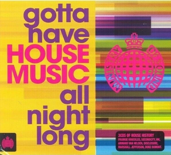 Gotta Have House Music All Night Long (2014) Ministry of Sound 3 CDS 60 Tracks! - Image 1 of 1