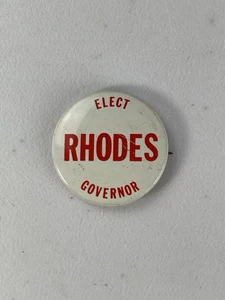 Elect Rhodes For Governor Vintage Political Pin, 1" Round. Ohio. Red and White - Picture 1 of 2