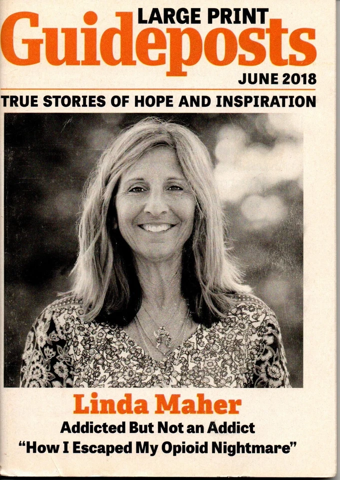 Guideposts Magazine Large Print June 2018 Linda Maher Addicted but not an Addict - Image 1 of 1